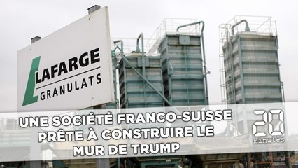 La société franco-suisse LafargeHolcim prête à construire le mur de Trump