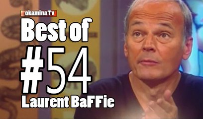 Laurent Baffie - Best of des vannes #54
