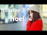 Nonstop 2017  -- Noel Bay Lắc  Merry Christmas - Liên Khúc Nhạc Giáng Sinh Remix - Nhạc Sàn 2017