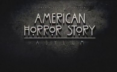 American Horror Story - Asylum - Teaser Saison 2 #3