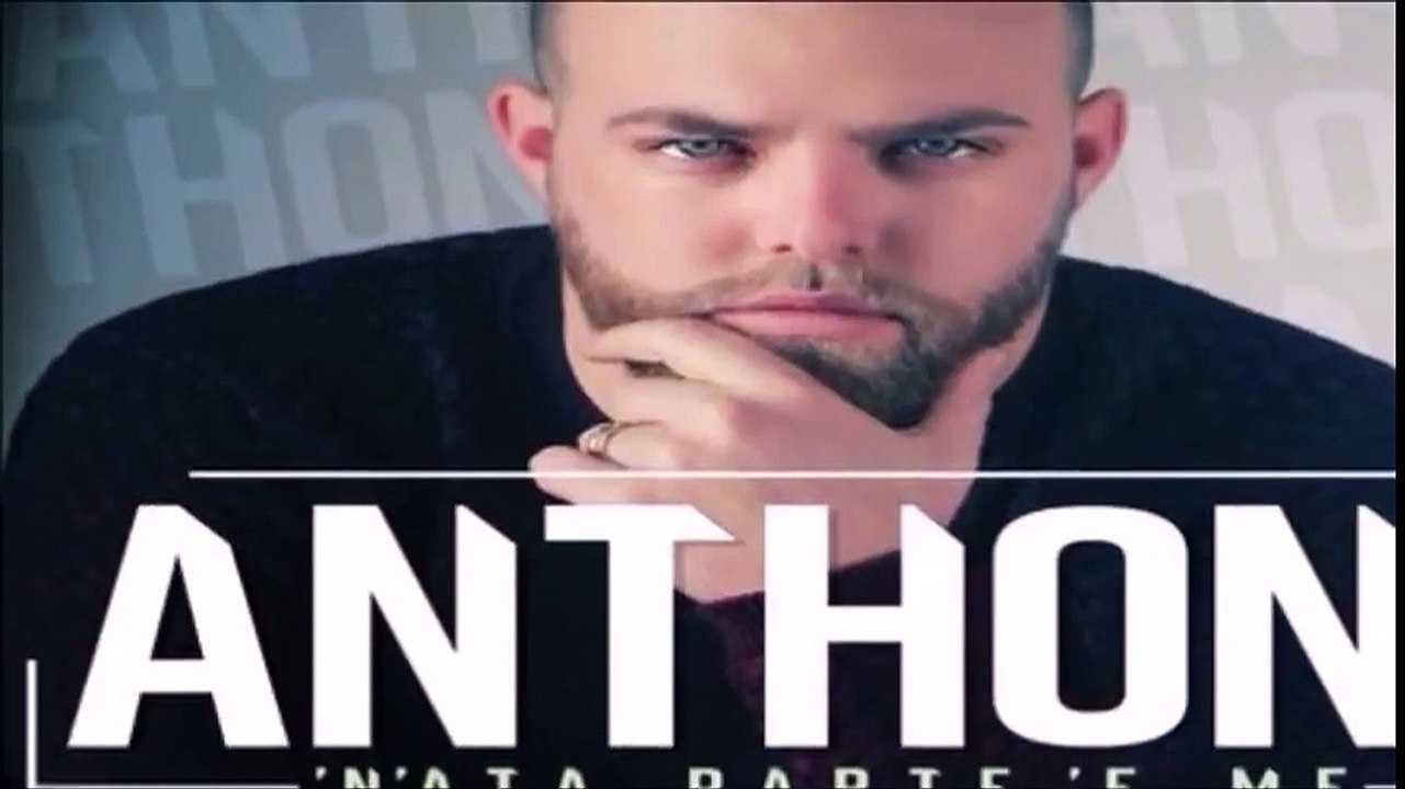 Anthony - Vallo a cercà