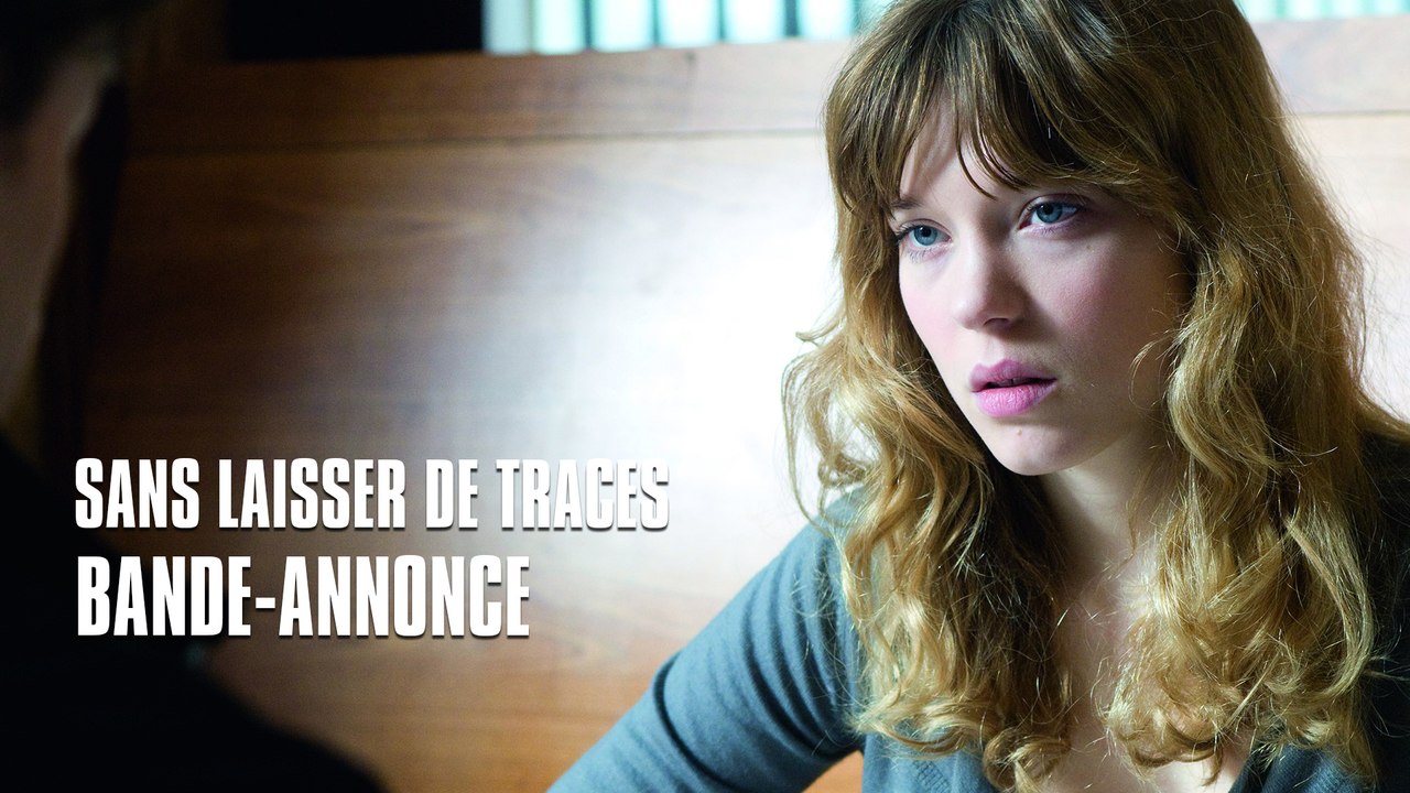 Sans laisser de traces avec Léa Seydoux - Bande-Annonce