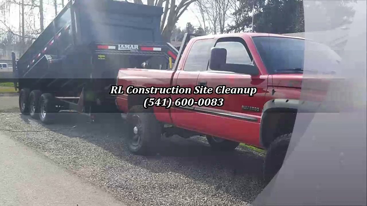 RL Construction Site Cleanup - (541) 600-0083