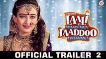 Laali Ki Shaadi Mein Laddo Dewana ( Official Trailer 2 )_Akshara Hasan, Gurmeet Choudhary, Vivaan Shah, Ravi Kishan