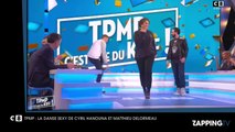 Cyril Hanouna : sa danse sexy avec Matthieu Delormeau dans TPMP (vidéo)