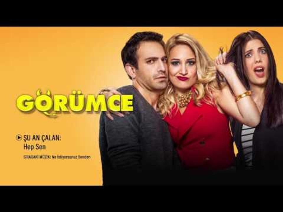 Hep Sen - Görümce Orijinal Film Müzikleri