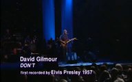 D. Gilmour - Don't (A Tribute to Elvis Presley)