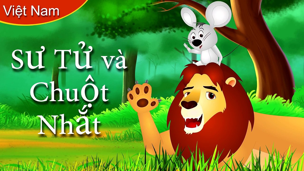 Sư Tử và Chuột - ngụ ngôn Aesop - truyện cổ tích việt nam - 4K HD - Vietnamese Fairy Tales