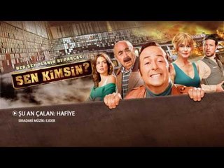 Sen Kimsin - Hafiye (Orijinal Film Müzikleri)