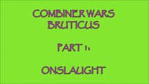 TRANSFORMERS BRUTICUS PART 1 - COMBINER WARS ONSLAUGHT-mUx6E
