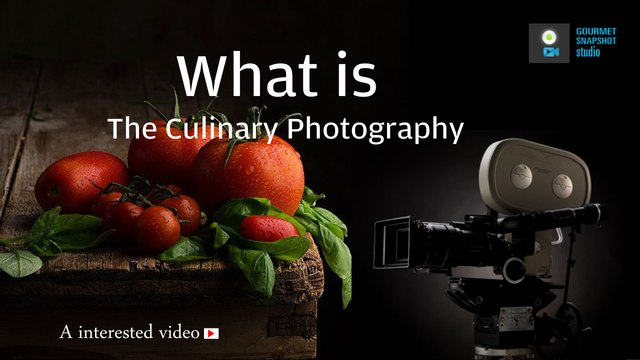 What is the Culinary Photography