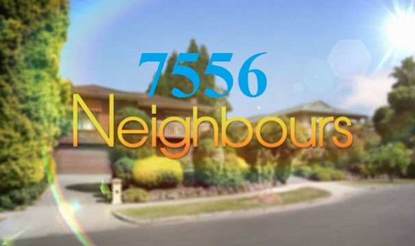 Neighbours 7556