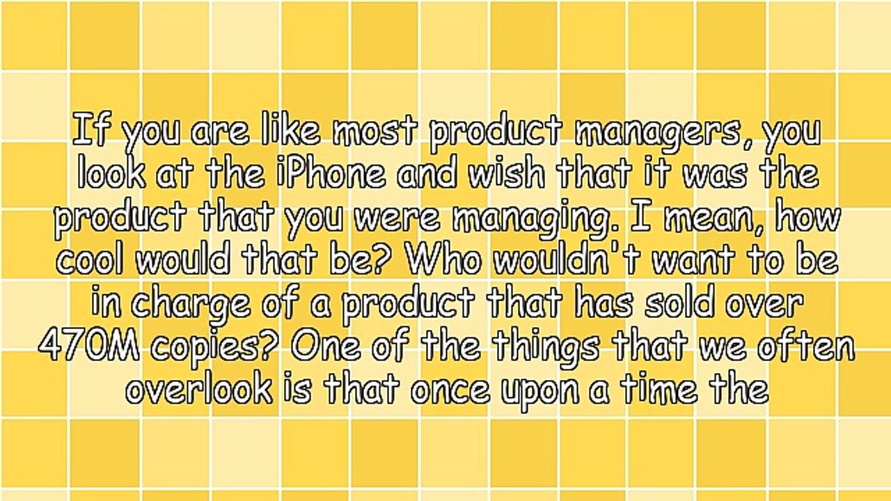 What Can Product Managers Learn From How The iPhone Was Born?
