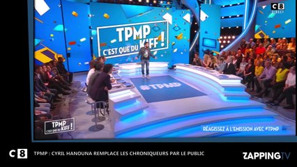 Cyril Hanouna - TPMP : il remplace les chroniqueurs par des membres du public (vidéo)