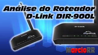 Análise do Roteador D-Link DIR 900L