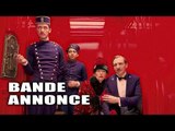 THE GRAND BUDAPEST HOTEL Bande Annonce