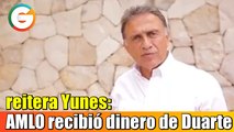 AMLO recibió dinero de Duarte, reitera Yunes