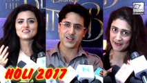 TV Celebs Reveal HOLI 2017 Plans | Ragini Khanna, Rithvik Dhanjani