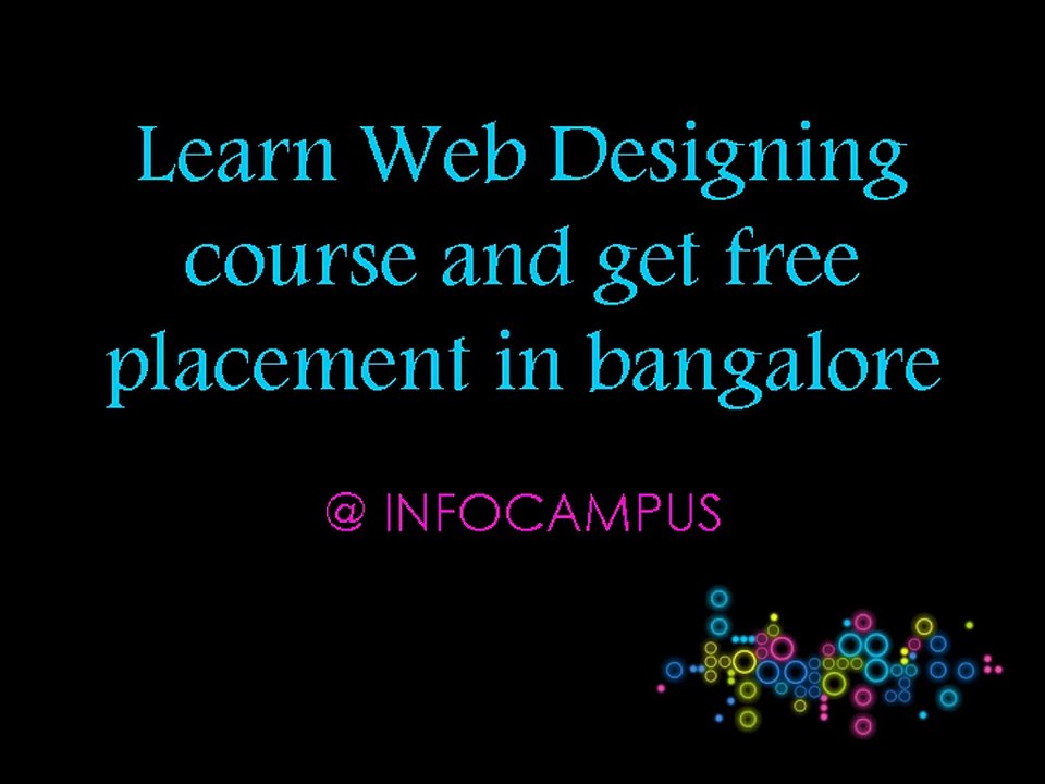 Learn Web Designing course and get free placement in bangalore