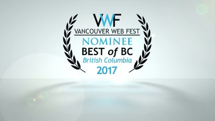 Trailers for the VWF17 Best Of BC Nominees