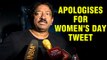 Ram Gopal Varma APOLOGISES For His Women's Day SEXIST Tweets