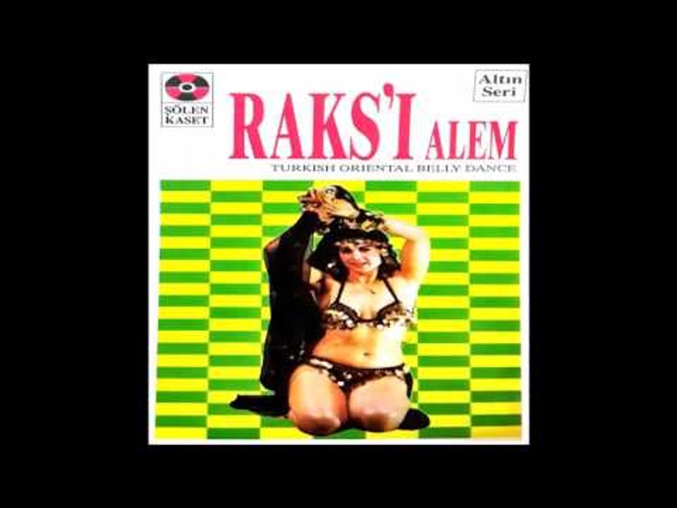 Bahriye Çiftetellisi - Raks'ı Alem - Hasan Altınparmak - Potpori