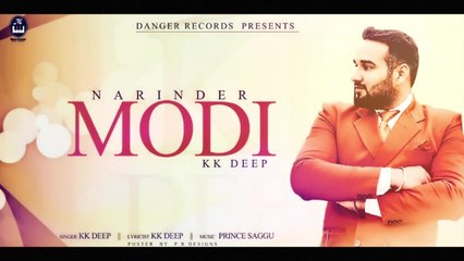 Narinder Modi - Kk Deep - NEW Punjabi video song 2017 - Danger Records