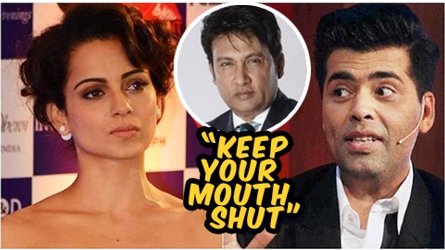 Shekhar Suman Tells Kangana Ranaut To Keep Her Mouth Shut | Karan Johar Kangana Ranaut Fight