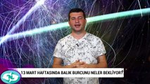 13 Mart haftasında Balık burcunu neler bekliyor?