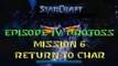 Starcraft Mass Recall - Hard Difficulty - Episode IV: Protoss - Mission 6: Return to Char