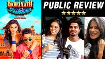 Badrinath Ki Dulhania - Public Review | Varun Dhawan | Alia Bhatt | Karan Johar