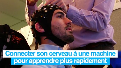 Apprendre plus rapidement grâce à une machine connectée à son cerveau