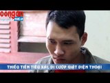 THIEU TIEN TIEU XAI DI CUOP GIAT DIEN THOAI