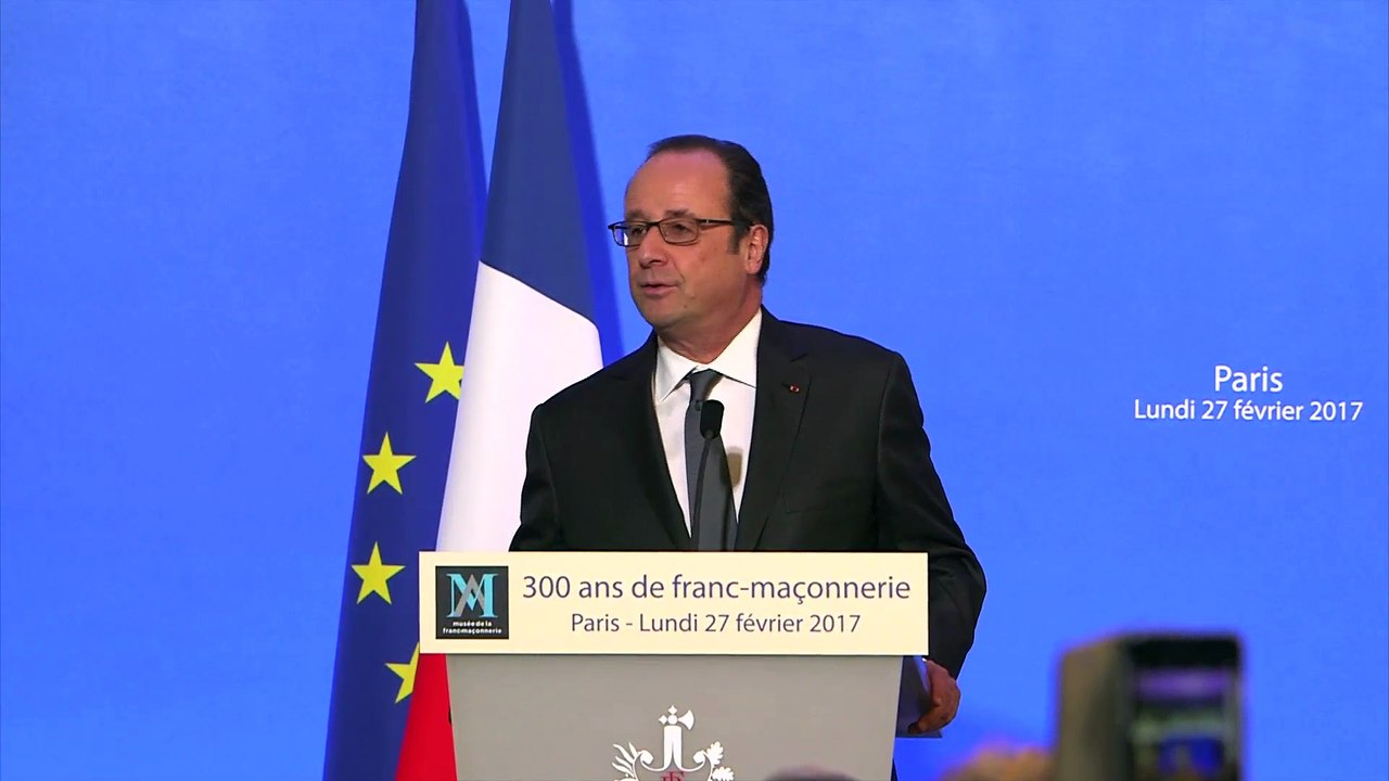 Discours de François HOLLANDE, Président de la République le 27 février 2017 au siège du Grand Orient de France