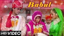 Babul (HD) - Hum Aapke Hain Koun | Bollywood Wedding Song
