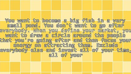 Position Yourself As the Expert: Define Your Market