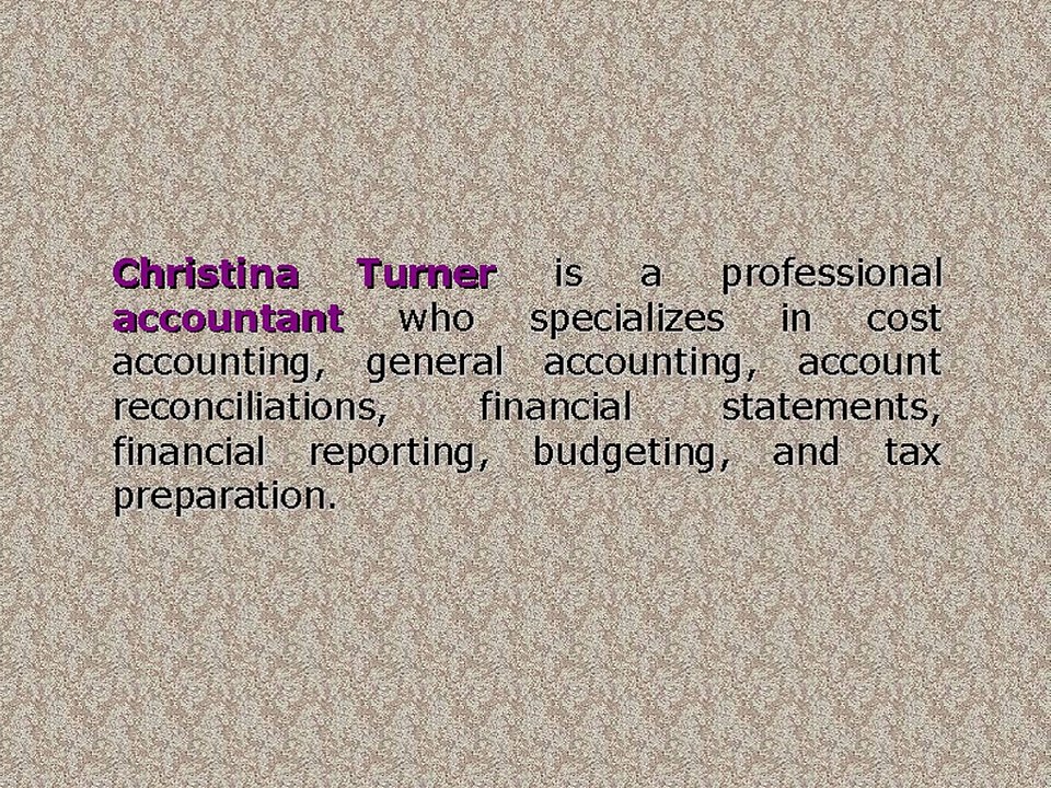 Christina Turner Specializes in Accounting and TAX services