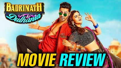 Badrinath Ki Dulhania Movie Review | Alia Bhatt, Varun Dhawan