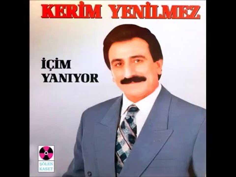 İçim Yanıyor  - Kerim Yenilmez