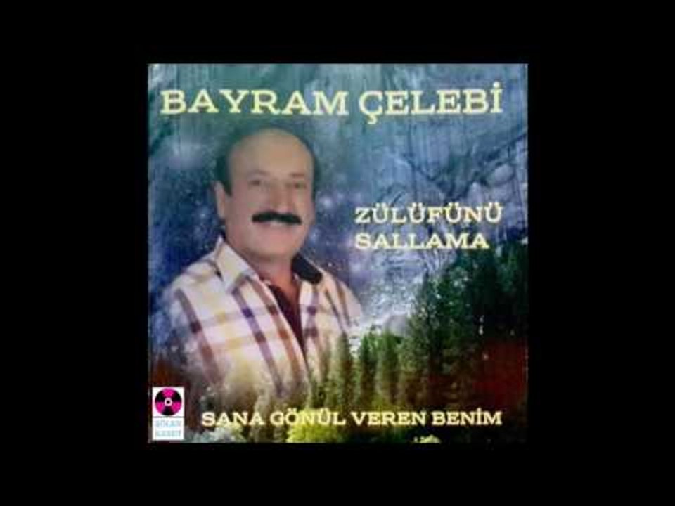Şu Kubenin Dağları - Bayram Çelebi