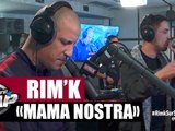 Rim'K "Mama Nostra" feat. Lartiste #PlanèteRap
