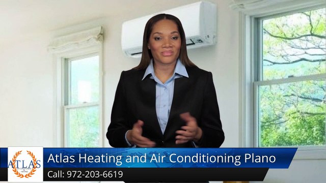 Plano HVAC Contractor – Atlas Heating and Air Conditioning Plano Fantastic Five Star Review