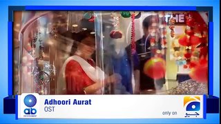 Adhoori Aurat OST Drama on GeoTV