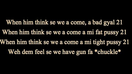 Bad Gyal 21 - Dexta Daps (Lyrics)