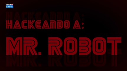 Download Video: Hackeando a Mr. Robot (Movistar+) - Documental en español