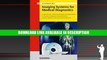 Popular Book Imaging Systems for Medical Diagnostics: Fundamentals, Technical Solutions and