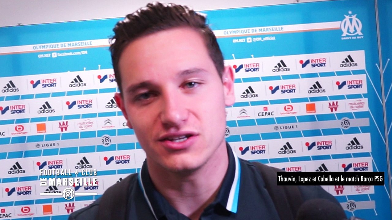 Thauvin, Lopez et Cabella reviennent sur le match Barça - PSG