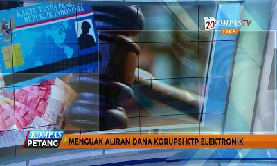 Menguak Aliran Dana Korupsi KTP Elektronik