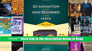Read 3D Animation for the Raw Beginner Using Maya (Chapman   Hall/CRC Computer Graphics, Geometric