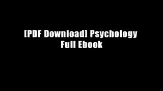 [PDF Download] Psychology Full Ebook